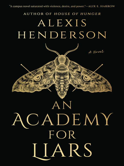 Title details for An Academy for Liars by Alexis Henderson - Available